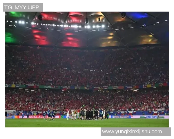 欧洲杯赛事转播技术与观众体验 欧洲杯赛事转播技术与观众体验